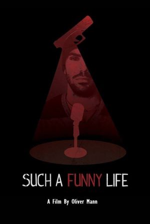 Such a Funny Life's poster image