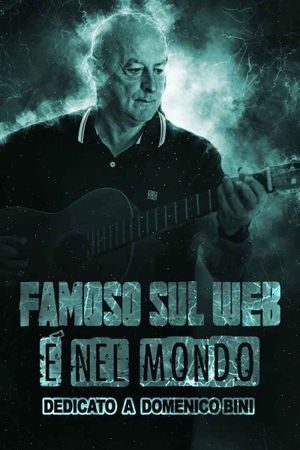 Famoso sul web (è nel mondo)'s poster