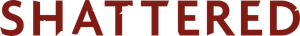 Shattered's poster