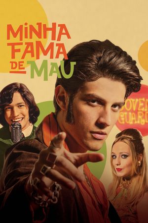 Minha Fama de Mau's poster