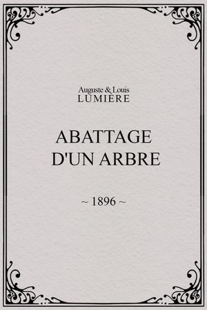 Abattage d'un arbre's poster