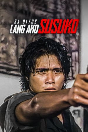 Sa Diyos lang ako susuko's poster