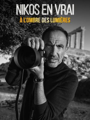 Nikos en vrai, à l'ombre des lumières's poster