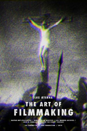 Lux Æterna: The Art of Filmmaking's poster