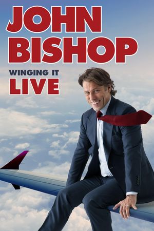 John Bishop: Winging it Live's poster