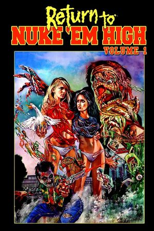 Return to Nuke 'Em High Volume 1's poster