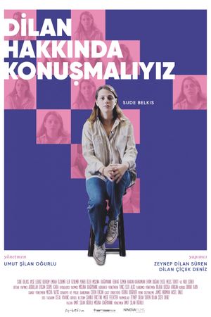 We Need to Talk About Dilan's poster