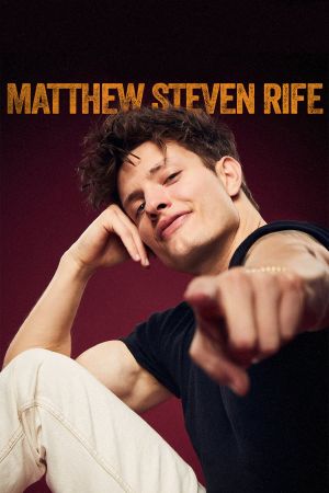 Matt Rife: Matthew Steven Rife's poster