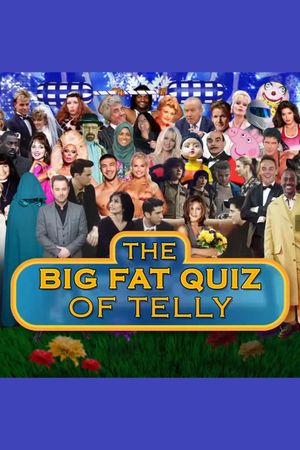 The Big Fat Quiz of Telly's poster