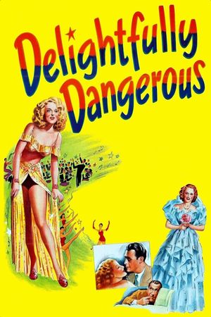 Delightfully Dangerous's poster