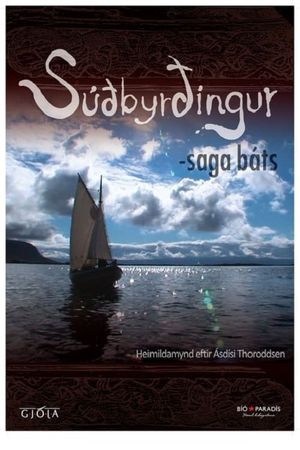 Súðbyrðingur - saga báts's poster