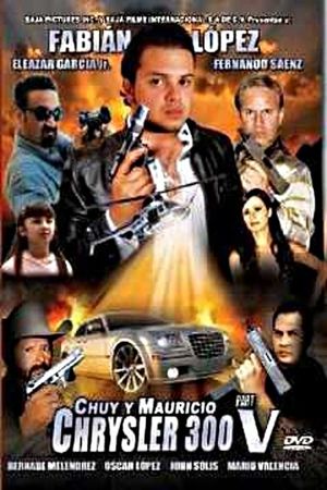 Chuy y Mauricio 5's poster