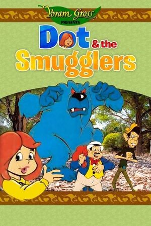 Dot and the Smugglers's poster