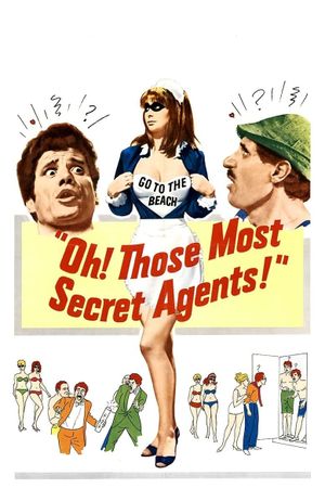 Oh! Those Most Secret Agents's poster