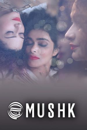 Mushk's poster image