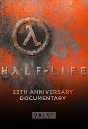 Half-Life: 25th Anniversary Documentary's poster