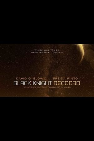 Black Knight Decoded's poster