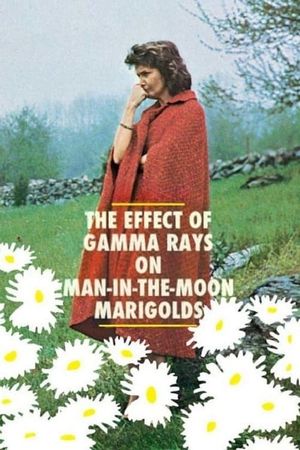 The Effect of Gamma Rays on Man-in-the-Moon Marigolds's poster