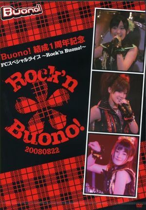 Buono! Kessei 1 Shuunen Kinen FC Special Live ~Rock'n Buono!~'s poster