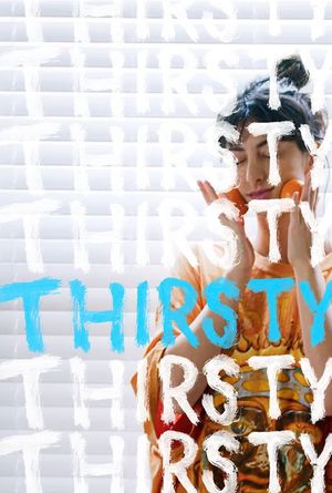 Thirsty's poster