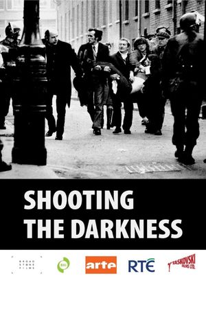 Shooting the Darkness's poster