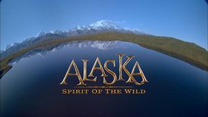 Alaska: Spirit of the Wild's poster