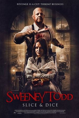 Sweeney Todd: Slice & Dice's poster