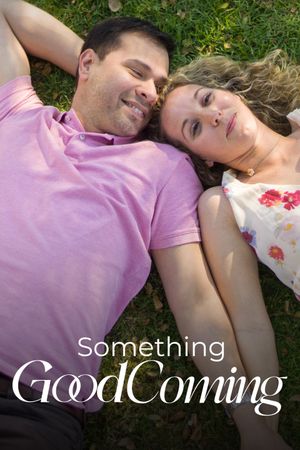 Something Good Coming's poster