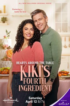 Hearts Around the Table: Kiki's Fourth Ingredient's poster