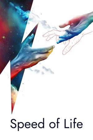 Speed of Life's poster