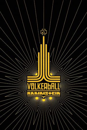 Rammstein: Völkerball's poster