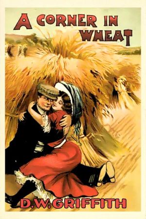 A Corner in Wheat's poster