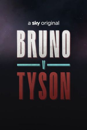 Bruno v Tyson's poster