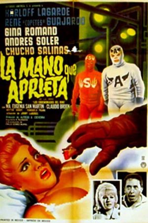 La mano que aprieta's poster