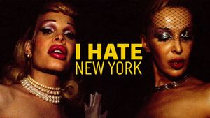 I Hate New York's poster