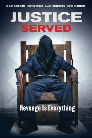 Justice Served's poster
