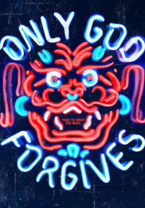 Only God Forgives's poster