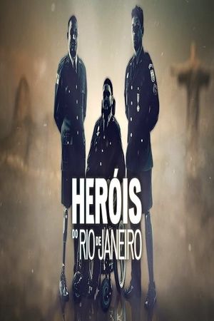 Heróis do Rio de Janeiro's poster