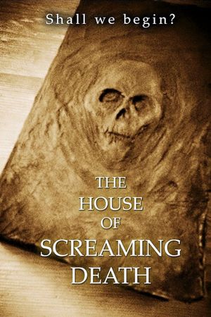 The House of Screaming Death's poster