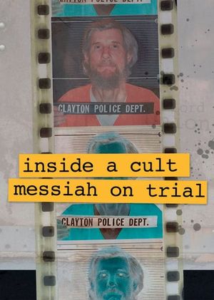 Inside A Cult: Messiah on Trial's poster