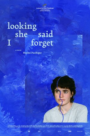 looking she said I forget's poster