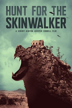 Hunt for the Skinwalker's poster