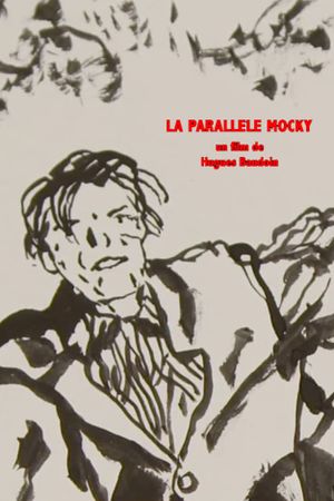 La parallèle Mocky's poster