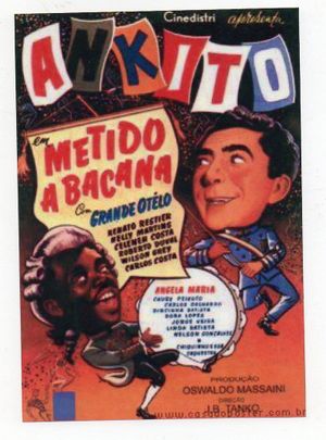Metido a Bacana's poster