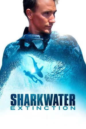 Sharkwater Extinction's poster