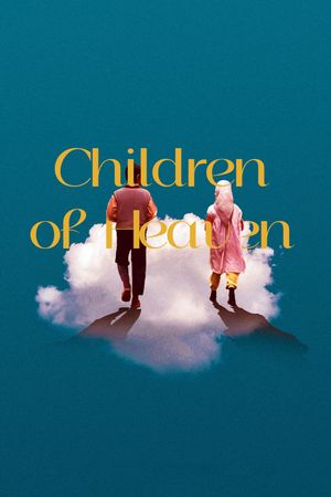 Children of Heaven's poster