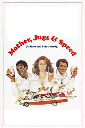 Mother, Jugs & Speed's poster