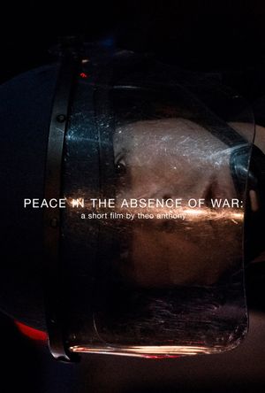 Peace in the Absence of War's poster