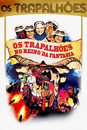 Os Trapalhões no Reino da Fantasia's poster