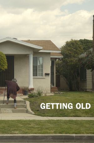 Getting Old's poster